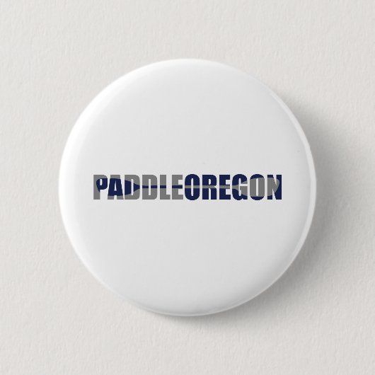 Paddle Oregon Kayaking Button (Vorderseite)