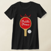 Paddle Prince Ping Pong Spaß Niedlich Tischtennis  T-Shirt (Ablage )