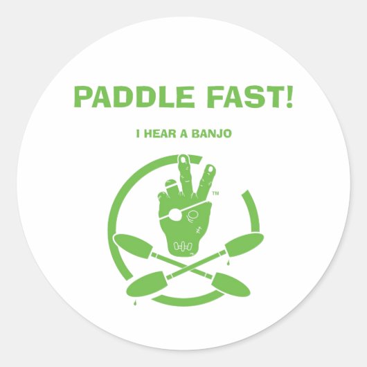 PADDLE SCHNELL! ICH HABE EINEN BANJO RUNDER AUFKLEBER (Vorderseite)