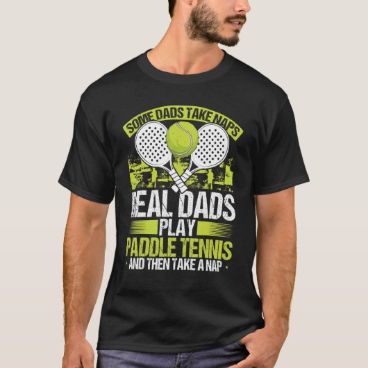 Paddle Tennis Player Match Tournament Dad Papa Fat T-Shirt (Vorderseite)