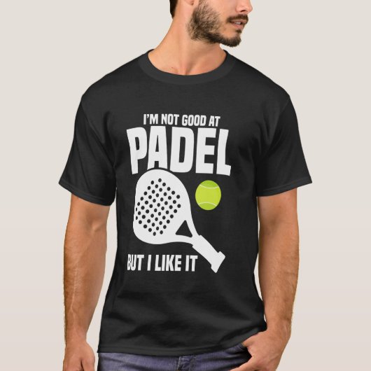 Paddleball Game Player Nicht gut Racker Lover Pade T-Shirt (Vorderseite)