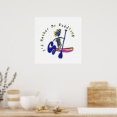 Paddleboard, das ich eher paddeln würde poster (Küche)