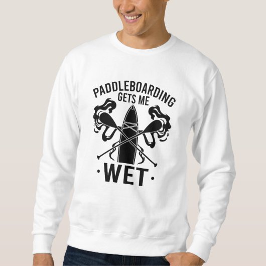 Paddleboard Paddleboarding Sweatshirt (Vorderseite)