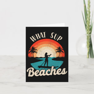 Paddleboard What Sup Beaches Girl Vintag Retro Su Karte