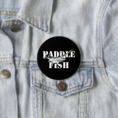 Paddlefisch Button (Beispiel)