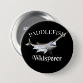 Paddlefish Whisperer Button (Vorne & Hinten)