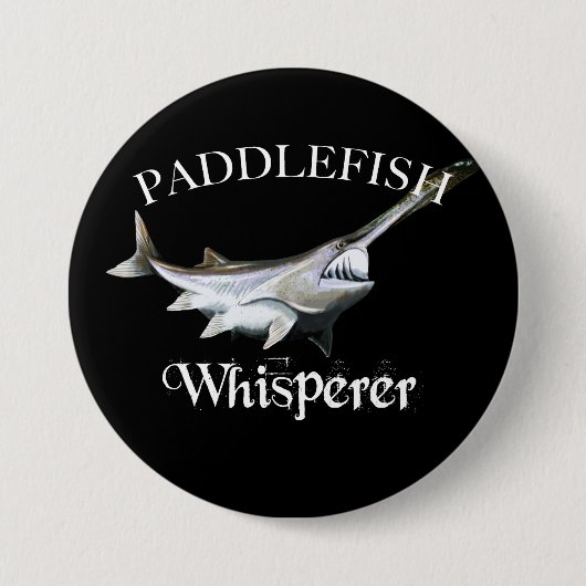Paddlefish Whisperer Button (Vorderseite)