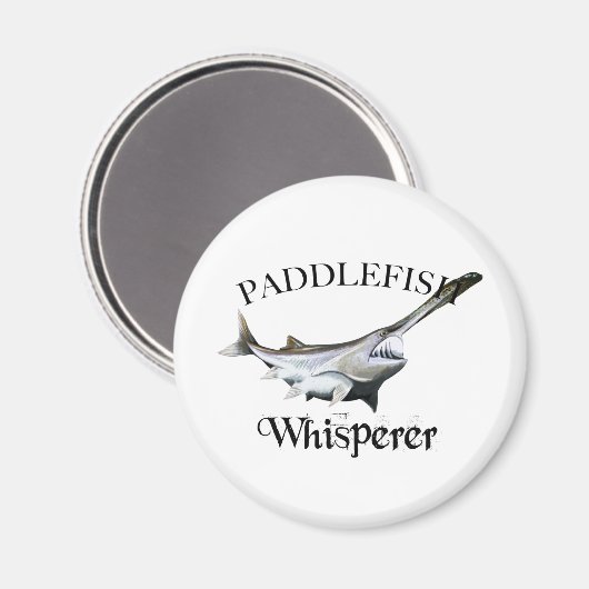 Paddlefish Whisperer Magnet (Vorderseite/Rückseite)