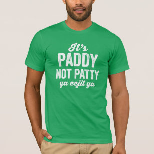 Paddy not Patty lustig grün St. Patrick's Day T-Shirt