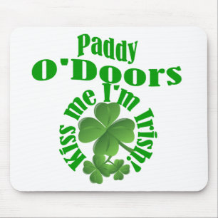 Paddy O'Doors, lustiger irischer Name Mousepad
