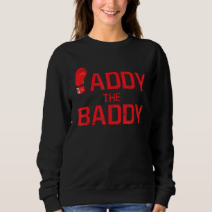 Paddy The Baddy Martial MIXED MARTIAL ARTS Boxappa Sweatshirt