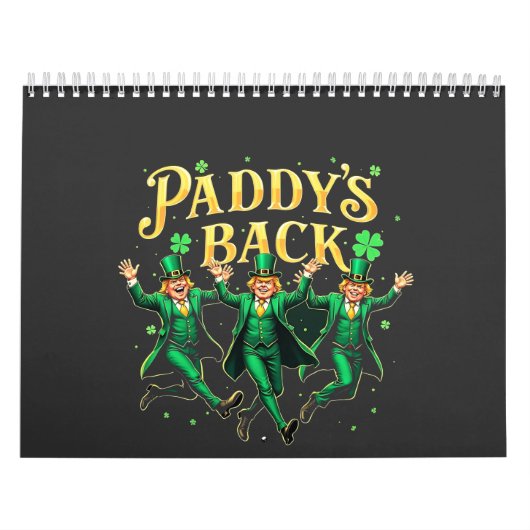 Paddy's Back Funny St Patrick's Day Trump Unterstü Kalender (Titelbild)