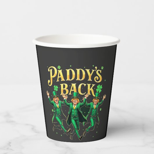 Paddy's Back Funny St Patrick's Day Trump Unterstü Pappbecher (Vorderseite)