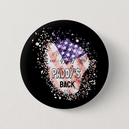 Paddy's Back Funny Trump1 Button (Vorderseite)