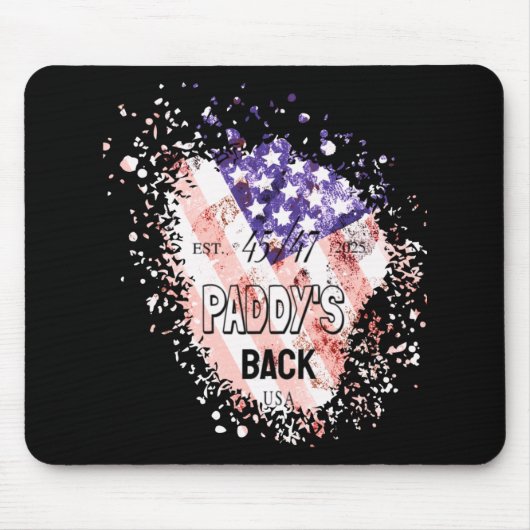 Paddy's Back Funny Trump1 Mousepad (Vorne)
