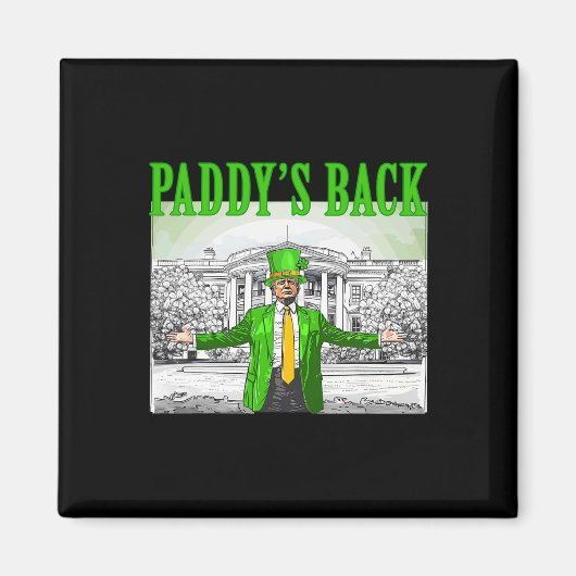 Paddy's Back Funny Trump St Patricks Day Lucky Sha Magnet (Vorne)