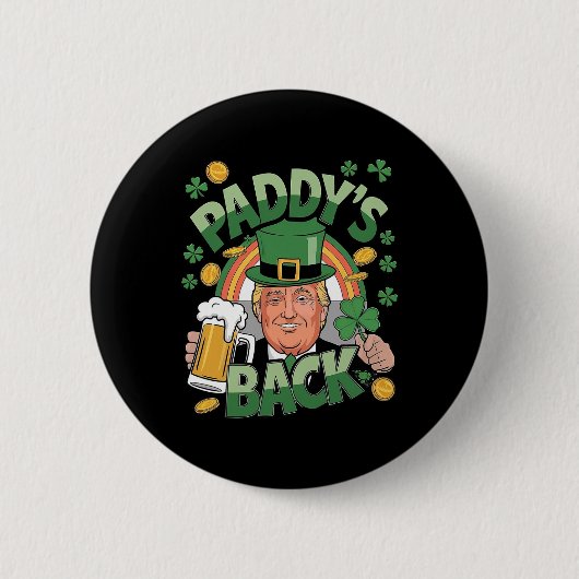 Paddy's Back Trump Funny St. Patrick's Day Shamroc Button (Vorderseite)