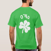 Paddy's Day - O'No T-Shirt (Rückseite)