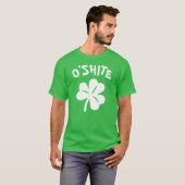 Paddy's Day - O'Shite T-Shirt (Vorne ganz)