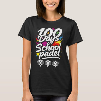 Padel 100 Tage Schule Lehrer Liebhaber Sport Süß T-Shirt