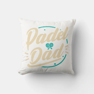 Padel Dad Plattform Tennis Paddleball Padel Kissen