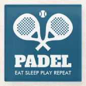 Padel Eat Sleep Play Wiederholen Untersetzer aus e (Vorderseite)
