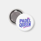 Padel-Königin Magnet (Vorderseite/Rückseite)