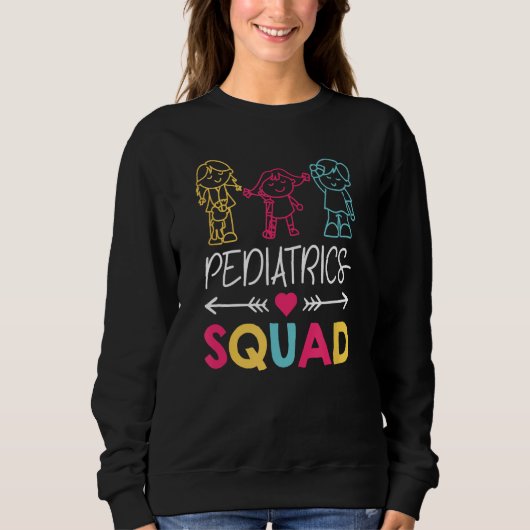 Pädiatrie Squad Nurse Niedlich Sweatshirt (Vorderseite)
