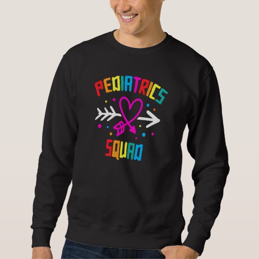 Pädiatrie Squad Nurse Niedlich Sweatshirt (Vorderseite)