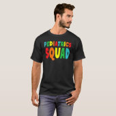 Pädiatrie Squad Pediatrics T-Shirt (Vorne ganz)