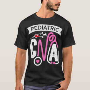 Pädiatrische CNA zertifizierte Krankenpflegeassist T-Shirt