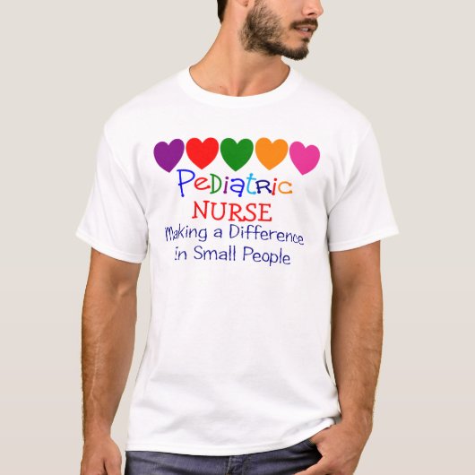 Pädiatrische Krankenschwester-Geschenke T-Shirt (Vorderseite)