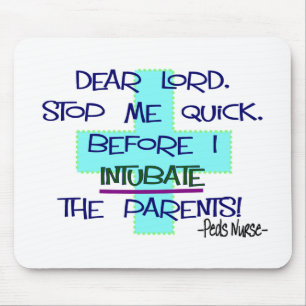 Pädiatrische Krankenschwester PICU, lustige Mousepad
