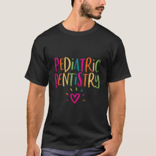 Pädiatrische Zahnmedizin für das Mitarbeiterteam Z T-Shirt