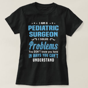 Pädiatrischer Chirurg T-Shirt