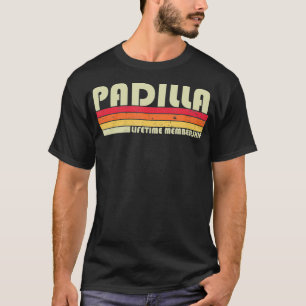 PADILLA Nachname Funny Retro Vintager 80er 90er Ge T-Shirt