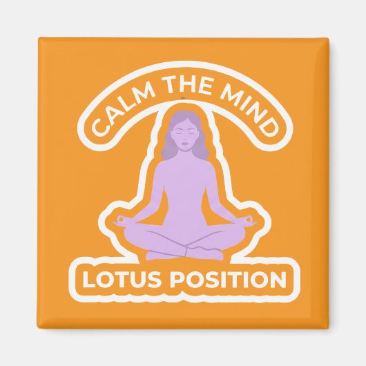 Padmasana Lotus Position • Calm the Mind Yoga Magnet (Vorne)