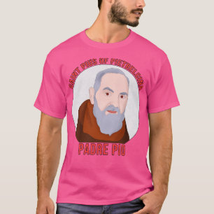 Padre Pio 3 T-Shirt