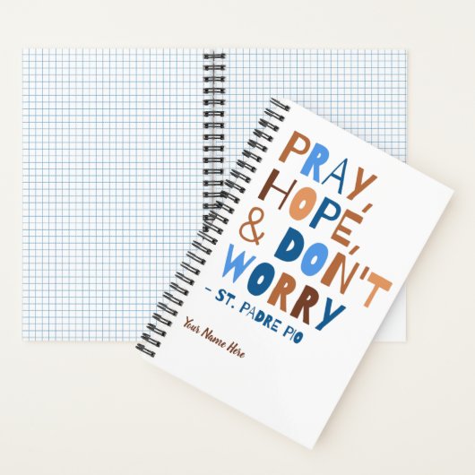 Padre Pio betet Hoffnung Keine Sorge beruhigt Insp Notizblock (Innen)