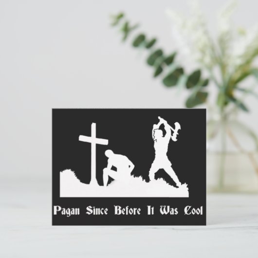 Pagan seit ehem Cool Postkarte (Stehend Vorderseite)