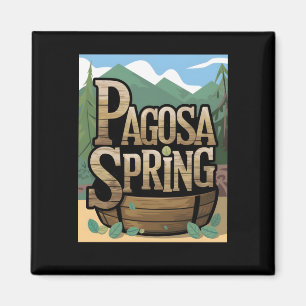 Pagosa Springs - Das versteckte Spiel der Natur! A Magnet