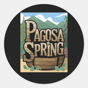 Pagosa Springs - Das versteckte Spiel der Natur! A Runder Aufkleber