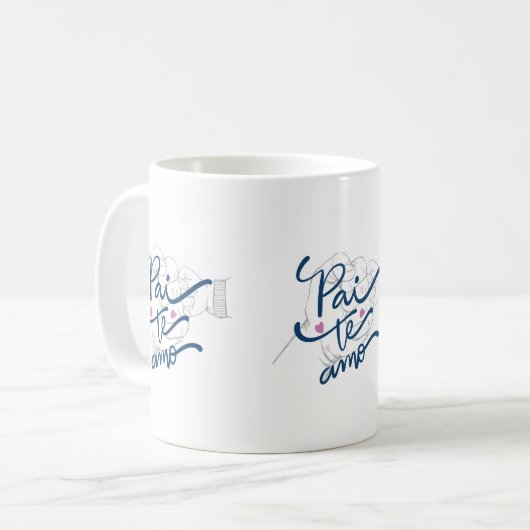 Pai Te Amo portugiesischer Vater Kaffeecup für den Kaffeetasse (Vorderseite Links)