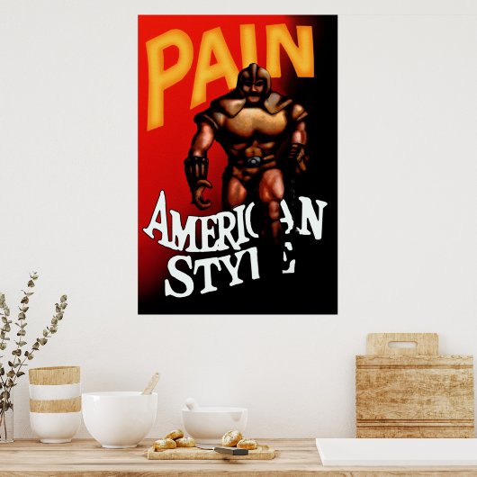 Pain American Style ICS Poster (Küche)