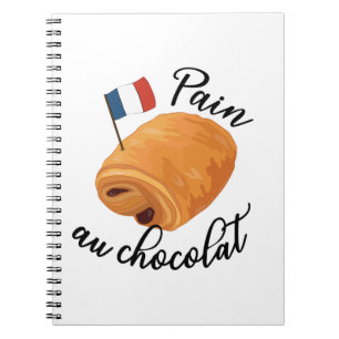 Pain Au Chocolat - Funny French Pastry Notizblock