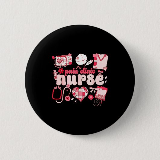 Pain Clinic Nurse Valentines Day Pain Management Button (Vorderseite)