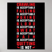 Pain Is Acceptable - Quitting Is Not - Gym Shirts Poster (Vorne)
