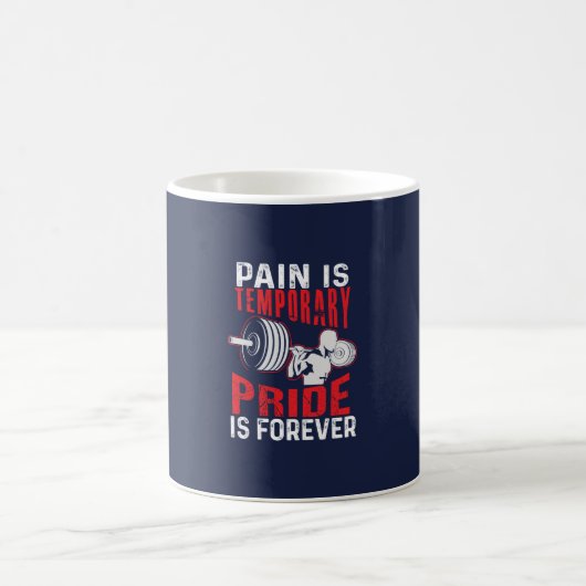 pain is temporary pride is forever gym motivationa kaffeetasse (Mittel)