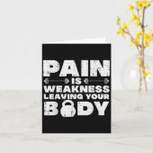 Pain Is Weakness Leaving Your Body Gym Workout Men Karte (Gelbe Blume)