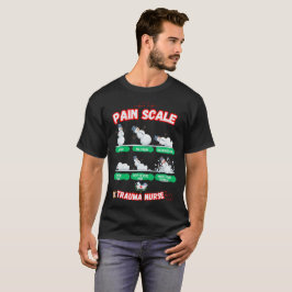 Pain Scale Snowman Trauma Nurse T - Shirt